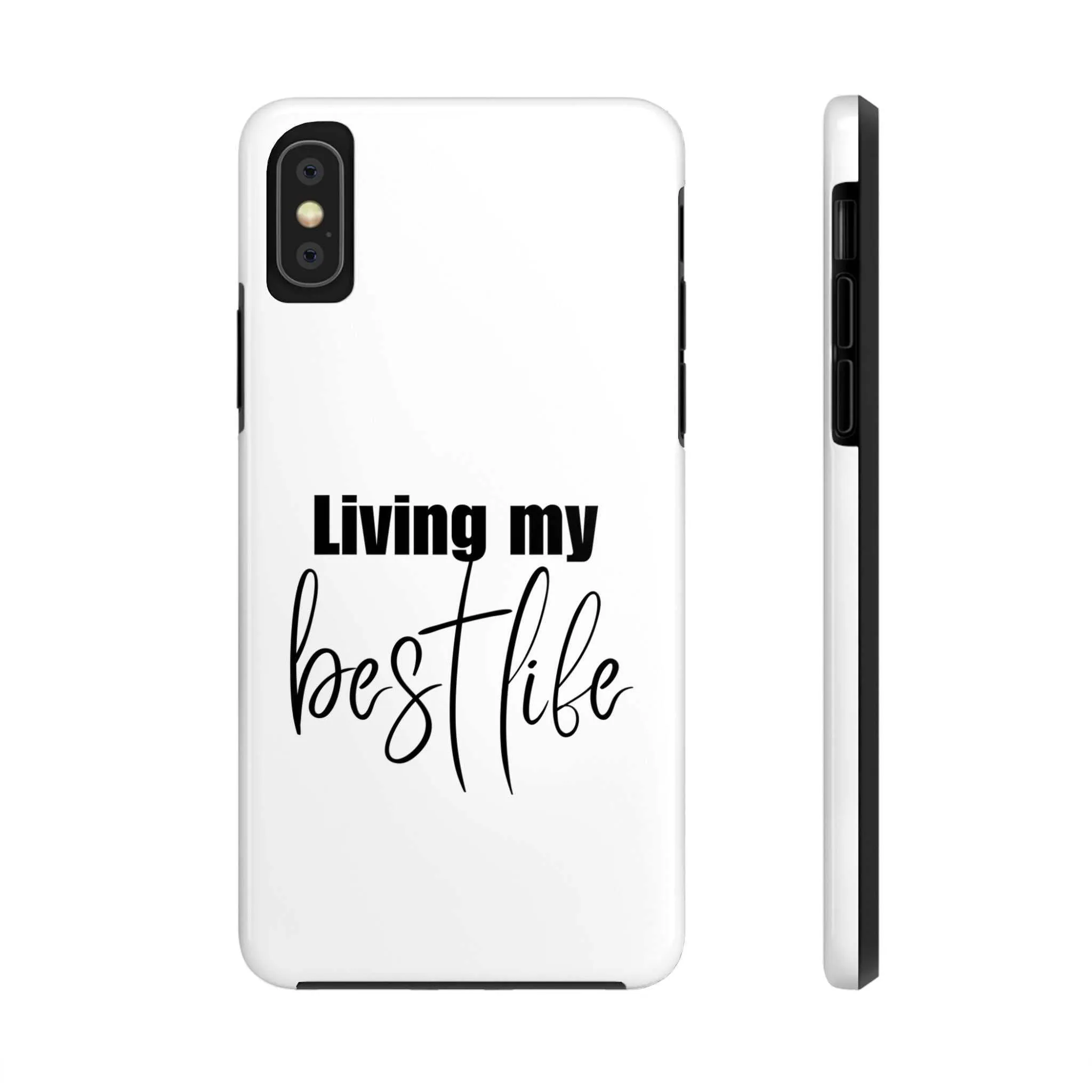 Living My Best Life Impact Resistance Phone Case for iPhone & Samsung