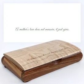 Mother's Day Gift - Handmade Wooden Keepsake Box (A mother 's love...)